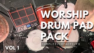 Worship Drum Pad  Sample Pad Worship   DOWNLOAD  V