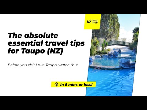 🗺️ As dicas de viagem absolutamente essenciais para Lake Taupo NZ - NZPocketGuide.com
