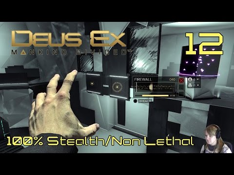 Deus Ex: Mankind Divided - 100% Stealth/Non Lethal Playthrough - Part 12 Virtual Space