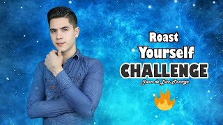 ROAST YOURSELF CHALLENGE / JUKILOP