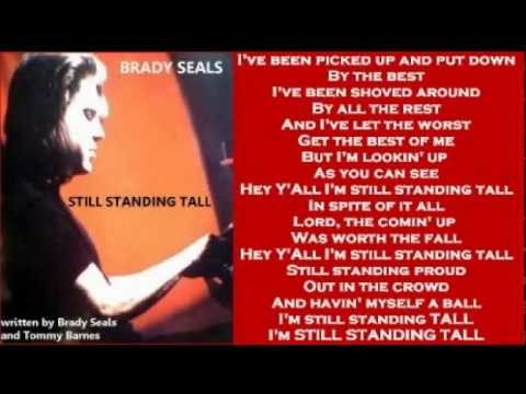 Brady Seals - Still Standing Tall ( + lyrics 1997)