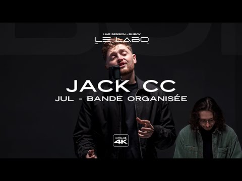 Jack CC - Jul - Bande Organisée (Cover) | LE LABO - Épisode 9