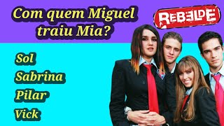 QUIZ: REBELDE  - QUANTAS VOCÊS ACERTAM?