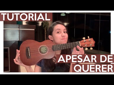 TUTORIAL | Apesar de Querer - Rodrigo Alarcon | UKULELE