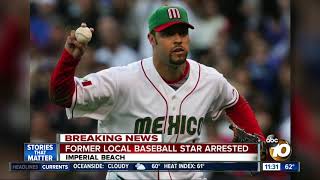 Ex-MLB pitcher Esteban Loaiza arrested; 44 pounds of cocaine found in Imperial Beach home