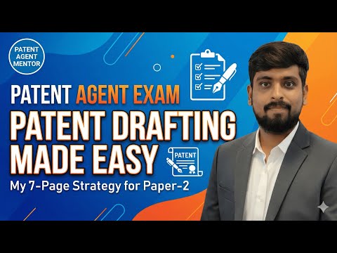 Patent Drafting | Patent Agent Exam | Complete Specification Drafting | Patent Act 1970