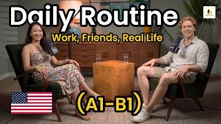 Daily Routine English Conversation | Lily & Tom Talk About Real Life | A1–B1