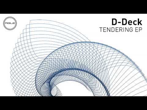 D-Deck - Tendering (Original Mix)