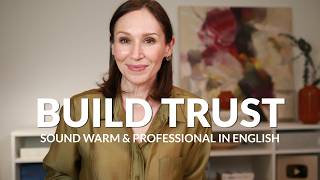 English Phrases for Building Trust — Sound Warm & Professional