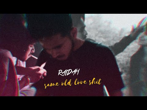 same old love shit - RAIDAH  | Speak Through HipHop