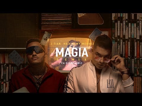 Jawy Méndez x J Tian HD - Magia (Video Oficial)