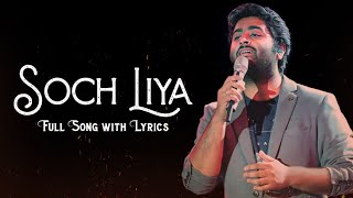 Arijit Singh: Soch Liya (Lyrics) | Radhe Shyam | Mithoon, Prabhas, Pooja Hegde