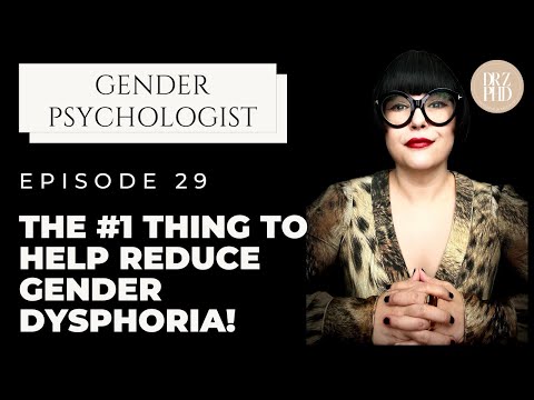 Number One Thing To Help With Gender Dysphoria - Start Hormones | Dr. Z