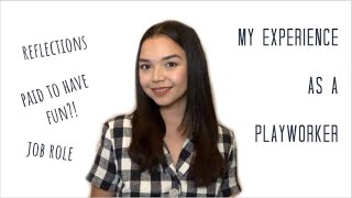 My experience as a Playworker and why it's a great role for aspiring Psychologists