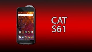 CAT S61 Black - відео 2