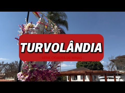 Turvolândia - Série Cidades de Minas