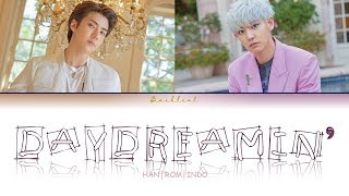Download lagu EXO SC (세훈 & 찬열) - Daydreamin (夢 (몽)) (HAN/ROM/INDO Lyrics/가사) mp3
