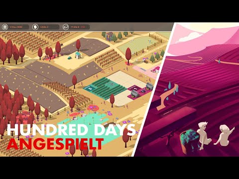 Wie gut bin ich im WEINANBAU? – Hundred Days [TEST] | TOURNAMENT UNLIMITED