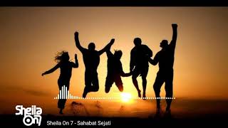 Download lagu Story wa Sahabat Sejati Sheila On 7... mp3