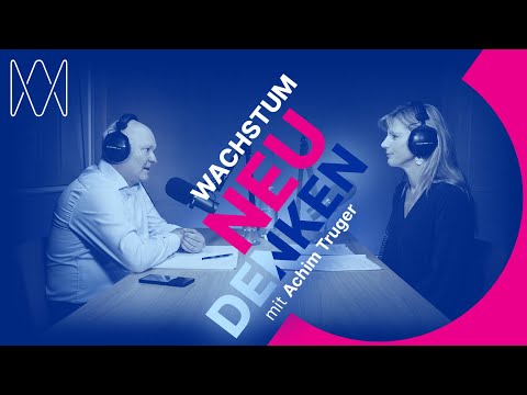 Wachstum NEU DENKEN mit Achim Truger und Maja Göpel