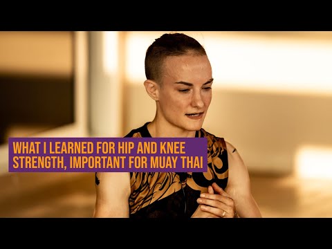 What I Learned for Hip and Knee Strength - Important for Muay Thai