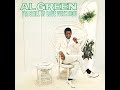 Al Green - One of These Good Old Days