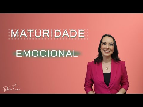 MATURIDADE EMOCIONAL - Roberta Sara| Ministração