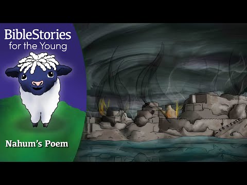 Day 175 Nahum's Poem: God's Justice Just in Time ~ Daily Bible Stories for Children & Learners