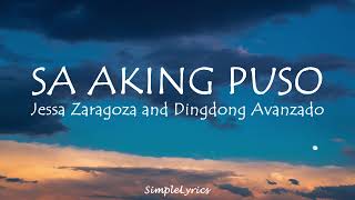 Sa Aking Puso - Jessa Zaragoza and Dingdong Avanzado (Lyrics)