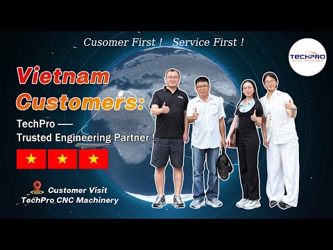 Welcome Vietnamese Customers to Visit TechPro Wood CNC Router Factory