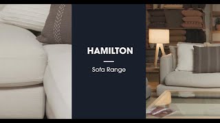 Introducing the Hamilton sofa range