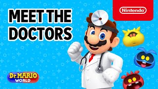 Dr. Mario World - Meet the Doctors from launch to Aug 2020