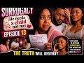 The Surrogacy Episode 13