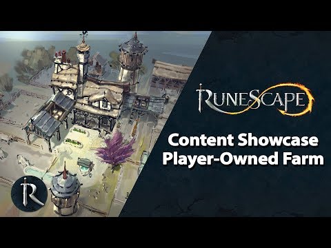 RuneScape Content Showcase - Player-Owned Farm
