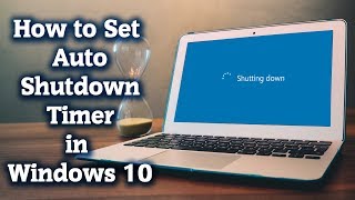 How to Set PC Auto shutdown timer in Windows 10 | Windows tutorial