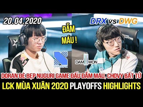 [LCK 2020] DRX vs DWG Game 2 Highlights | Doran đè bẹp Nuguri, Chovy bất tử gánh team bất chấp