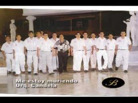 Me Estoy Muriendo - Orquesta Candela