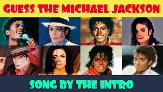 Guess the Michael Jackson Song by the Intro