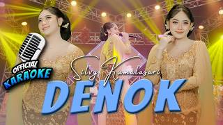 Download lagu Karaoke - DENOK - Silvy Kumalasari(ANEKA SAFARI) mp3