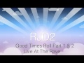 RJD2 - Good Times Roll Part 1 & 2 Live ( HD ...
