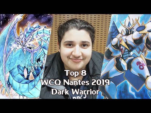 WCQ Nantes 2019 - Ryhan J - Top 8 - Dark Warrior