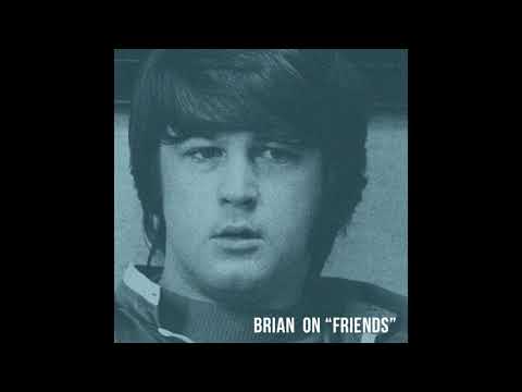 Brian Wilson on "Friends"