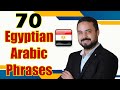 70 ESSENTIAL Egyptian ARABIC Phrases You Must Learn Egyptian Dialect