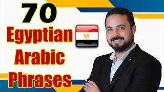 70 ESSENTIAL Egyptian ARABIC Phrases You Must Learn | Egyptian Dialect