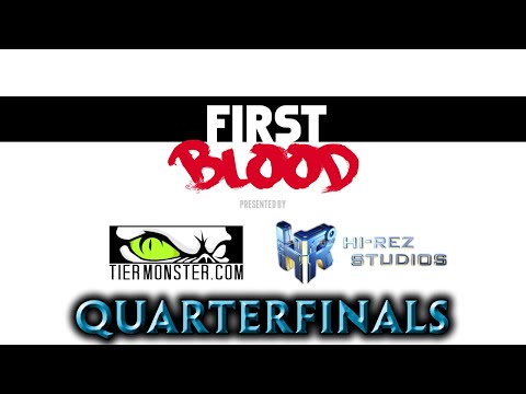Smite First Blood (EU) - Quarterfinals