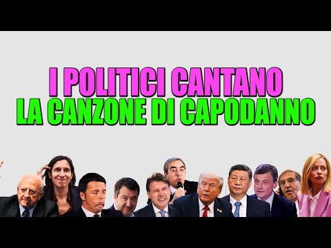 I POLITICI CANTANO - LA CANZONE DI CAPODANNO (HIGHLANDER DJ EDIT)