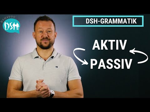 🚀 DSH-Grammatik: Aktiv - Passiv (mit Aufgaben)