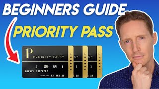 What You Need To Know About Priority Pass (For Beginners)
