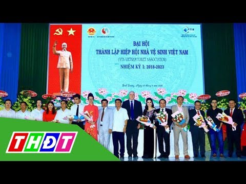 Thành lập Hiệp hội Nhà vệ sinh Việt Nam | THDT