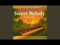 Sweet Melody
